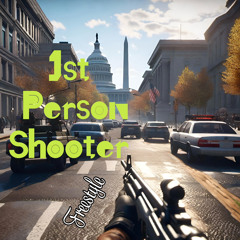 FIRST PERSON SHOOTER  FREESTYLE