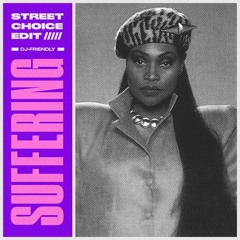 Street Choice - Suffering Edit [FREE DOWNLOAD]