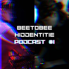 LIVE : Podcast 1 | beetobee b2b HIDDENTITIE