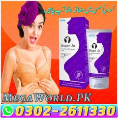 Shape Up Breast Cream | 0302-2611330