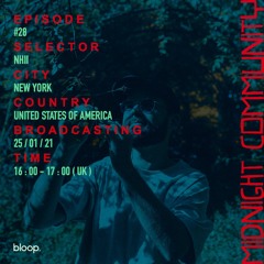 Midnight Community #28 w/ Nhii - 25.01.21