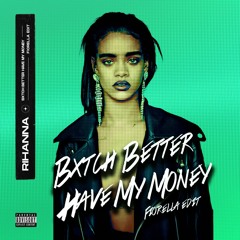 Premiere: Rihanna - Bitch Better Have My Money (FIORÆLLA Edit)