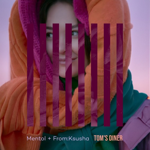 Mentol + From:Ksusha - Tom's Diner