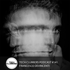 Francesco Devincenti - Tech Clubbers Podcast #141