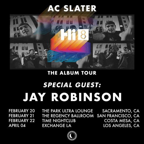 Jay Robinson - Hi8 Tour Special Guest Mix