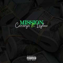 Mission(With HBK Laylow)