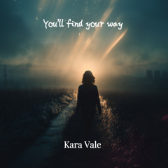 You'll Find Your Way