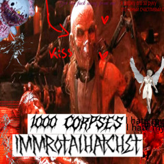 1000 CORPSES