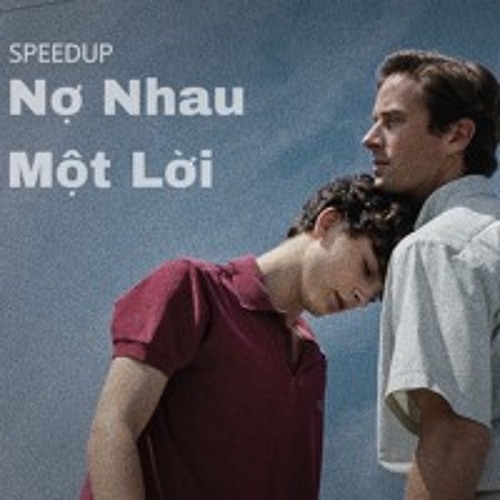 Nợ Nhau Một Lời (Speed Up - Orinn Remix)