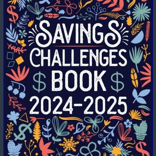 Stream ^D.O.W.N.L.O.A.D 📖 Savings Challenges Book 20242025 20242025
