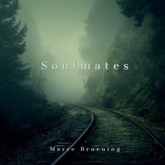 Marce Bruening Soulmates