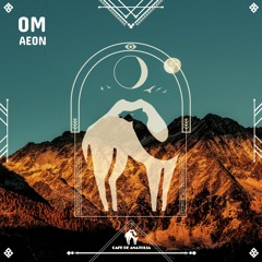 Aeon - Om (Cafe De Anatolia)
