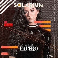 #LIVESOLARIUM - Carol Fávero // O6.O7.2020