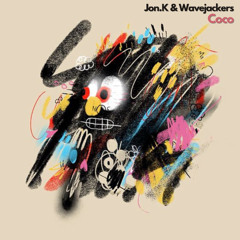 Jon.K & Wavejackers - Coco (Original Mix) [Somatique Music]