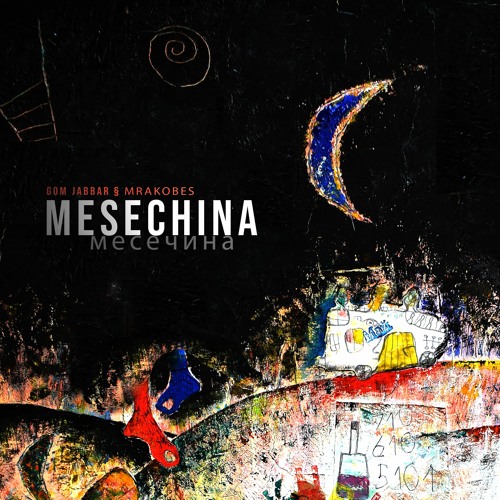 Mesechina (with Mrakobes)