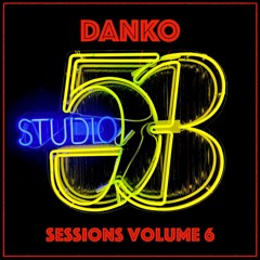Studio 53 Sessions Vol 6