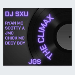 ScottyA, RyanMc, JMC, ChickMc, DecyBoy - JGS The Climax (mixed by sxu)