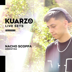 NACHO SCOPPA At Kuarzo Live-Set - Oriente antioqueño - Colombia
