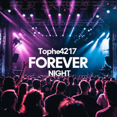 🎧Forever Night💥