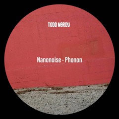 Nanonoise - Phonon (Free Download)
