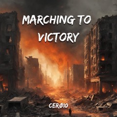 MARCHING TO VICTORY [FREE DL]