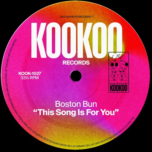 Boston Bun - This Song Is For You (Extended)