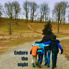 Endure the night (Gabriel)