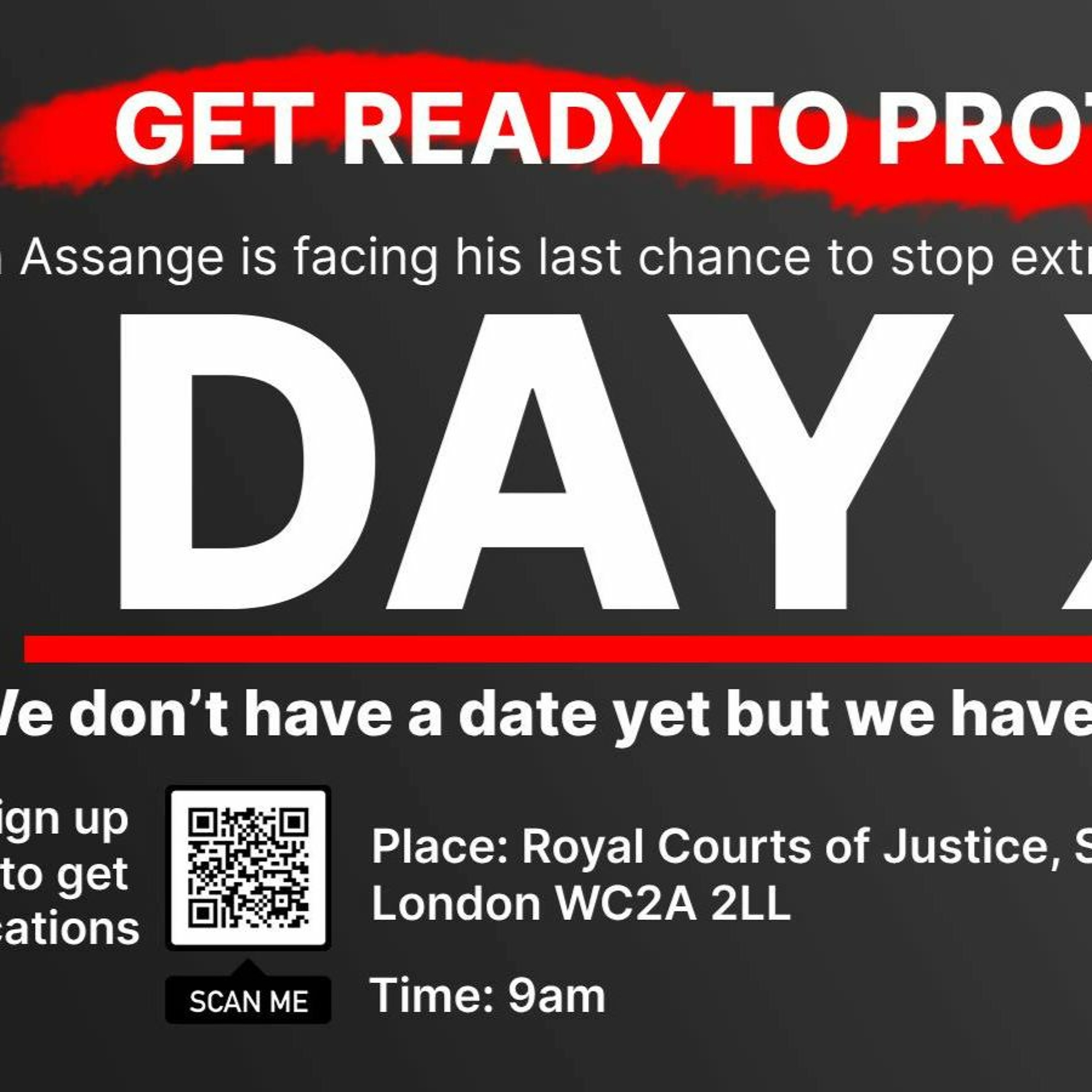 Get ready for Day X: Julian Assange must be freed!