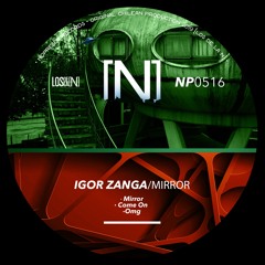 Igor Zanga - Mirror (Original Mix)