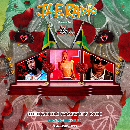 BEDROOM FANTASY [DANCEHALL] MIX | @DJ SoundPrince | @Jae Radio (Valentines Special)