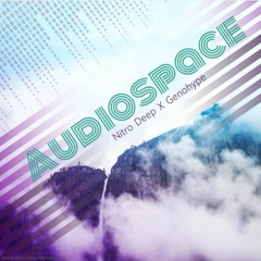 Nitrodeep X Genohype - Audiospace