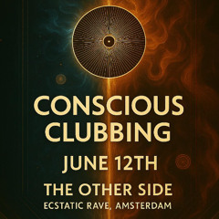 THE OTHER SIDE • CONSCIOUS CLUBBING AMSTERDAM • BE FREE • 12/06/2025 • Tobias Korb