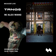 trngs on Ma3azef ft. Alex Wang