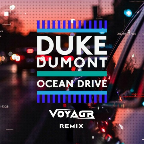 Duke Dumont - Ocean Drive (Voyagr Remix) [FUTURE RAVE MUSIC] [FREE DOWNLOAD]