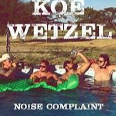 Koe Wetzel - February 28, 2016 (Remix Zach Reyer)