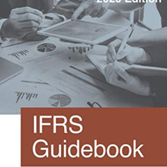 GET EPUB 💛 IFRS Guidebook: 2020 Edition by  Steven M. Bragg PDF EBOOK EPUB KINDLE