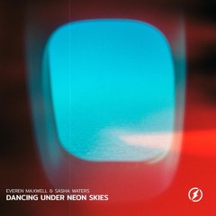 Dancing Under Neon Skies (feat. Sasha Waters)