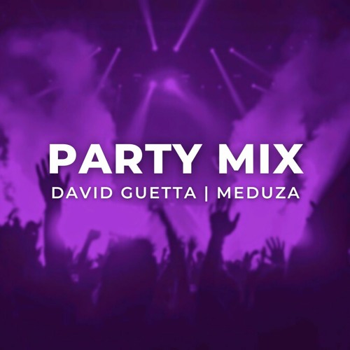 Stream David Guetta, MEDUZA, James Hype Party Mix by Jon Hangs Listen online for free on