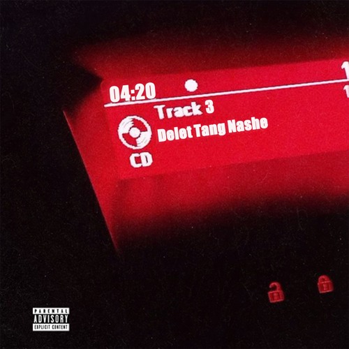 Delet Tang Nashe (feat. m.not)