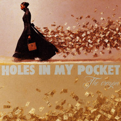 Holes In My Pocket