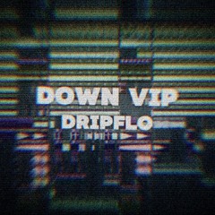 down VIP