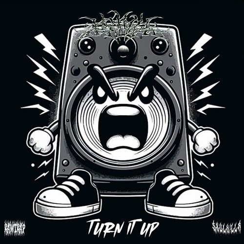 So Juice - Turn It Up (SXVLK!LLR Rawtrap Edit)