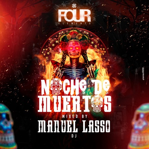 NOCHE DE MUERTOS - Mixed By Manuel Lasso