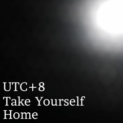 Take Yourself Home