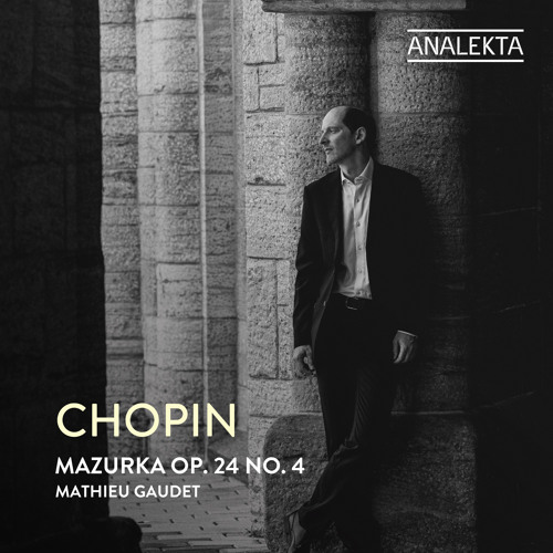 Mazurkas, Op. 24: No. 4 in B-Flat Minor