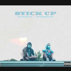 Stick Up [Gferda X JustSeth] (prod. Tsurreal)