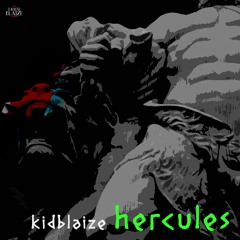 Hercules (Prod. by KidBlaize)
