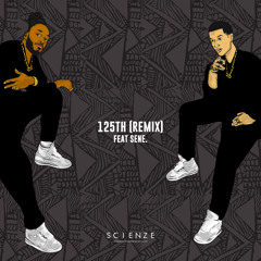 125th (Remix) [feat. Sene]