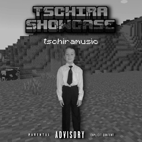 Tschira - ShowCase 2025 (Mix)