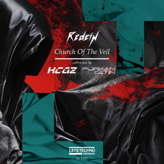 Redein - Church Of The Veil (KCGZ Remix)